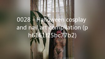 0028 - Halloween cosplay and nail art compilation (ph6161f25bc77b2)